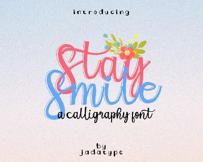 Stay Smile font