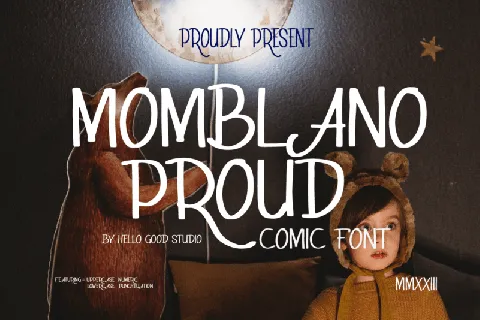 Momblano proud font