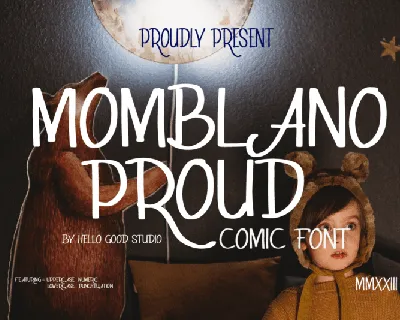 Momblano proud font