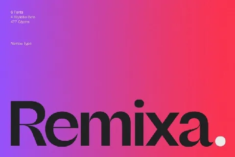 Remixa Family font
