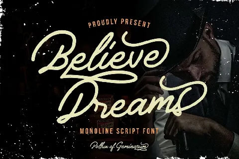 Believe Dreams font