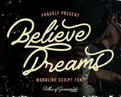 Believe Dreams font