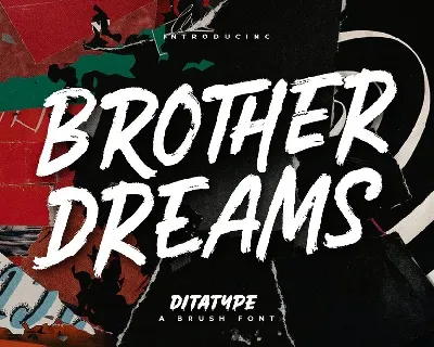 Brother Dreams font