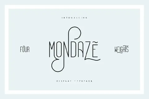 Mondaze font