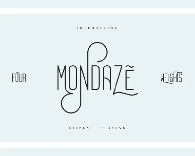 Mondaze font