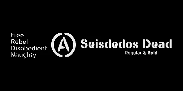 Seisdedos Deads font