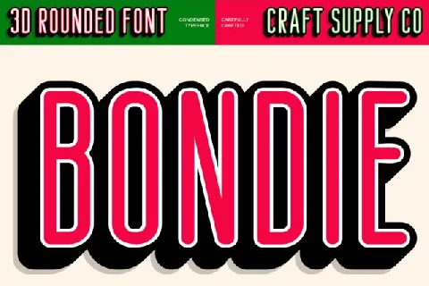 Bondie Rounded 3D font