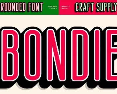 Bondie Rounded 3D font