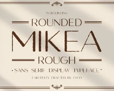 Mikea Rounded Rough font