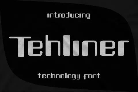 Tehliner font