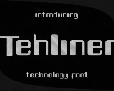 Tehliner font