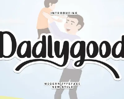 Dadlygood Brush font