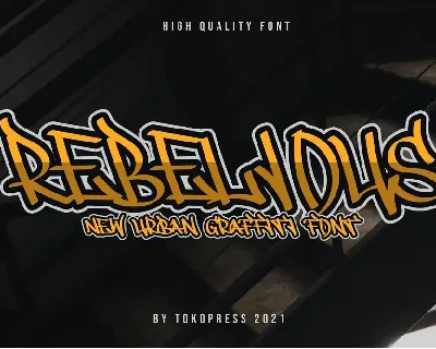 REBELIOUS font