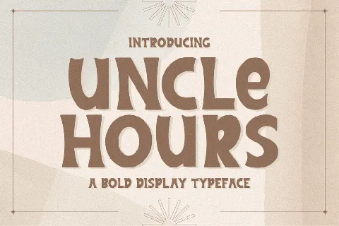 Uncle Hours font