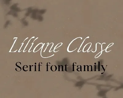 Liliane Classe Family font