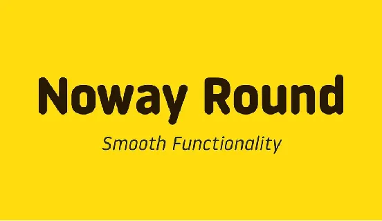 Noway Round Family font