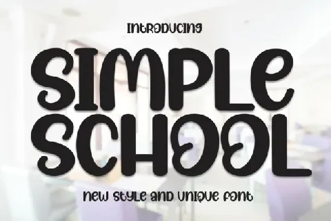 Simple School Display font