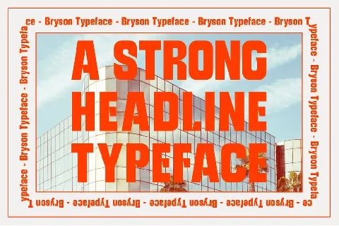 Bryson – Bold Typeface font