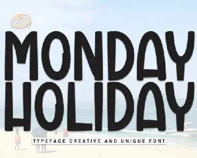 Monday Holiday Display font