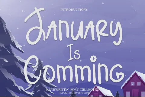 January Is Comming font