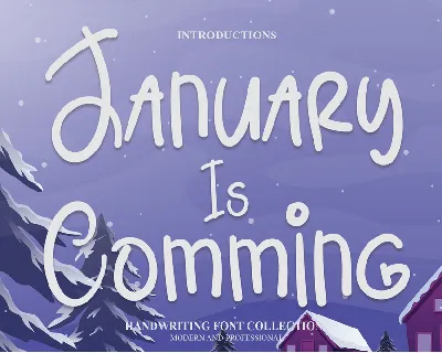 January Is Comming font
