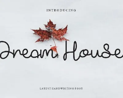 Dream House Handwritten font