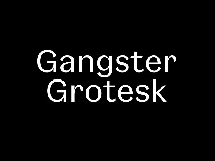 Gangster Grotesk Family font