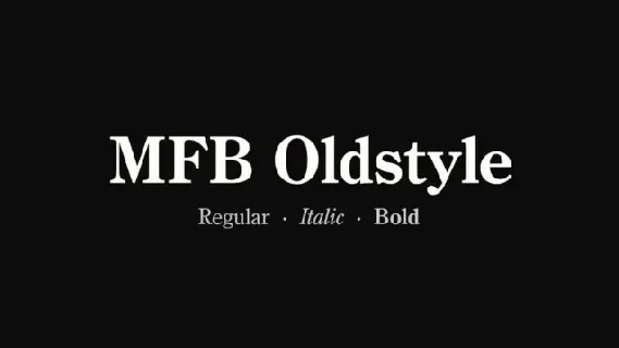 MFB Oldstyle Family font