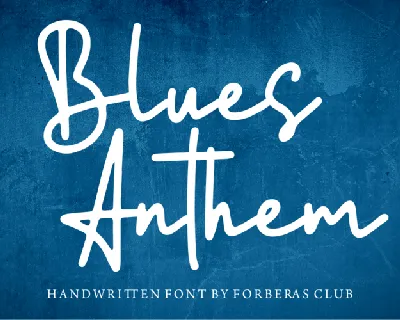 Blues Anthem font