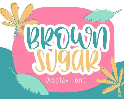Brown Sugar font