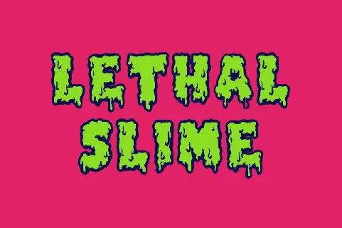 Lethal Slime font