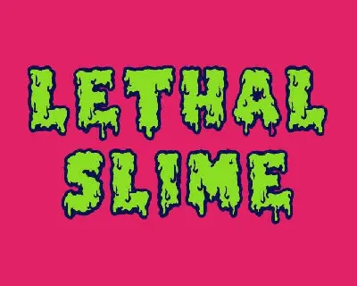 Lethal Slime font