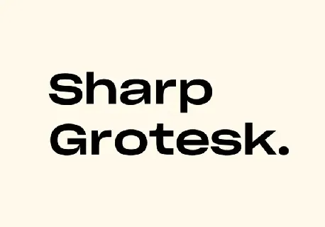 Sharp Grotesk font