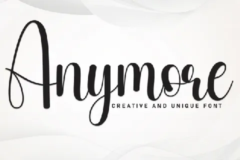 Anymore Script font