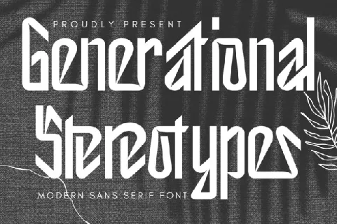 Generational Stereotypes font