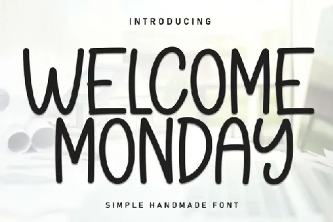 Welcome Monday Display font