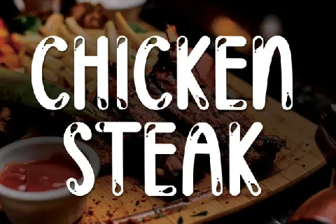 Chicken Steak Display font