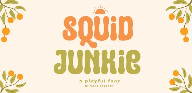 Squid Junkie font