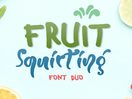 Fruit Squirting font