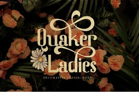 Quaker Ladies font