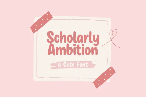 Scholarly Ambition font