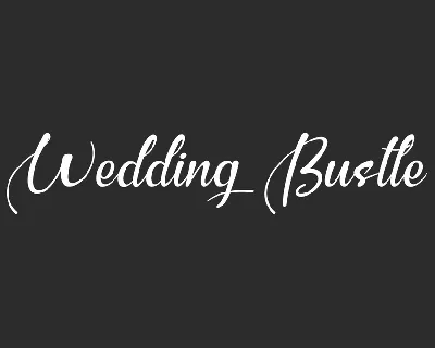 Wedding Bustle Demo font