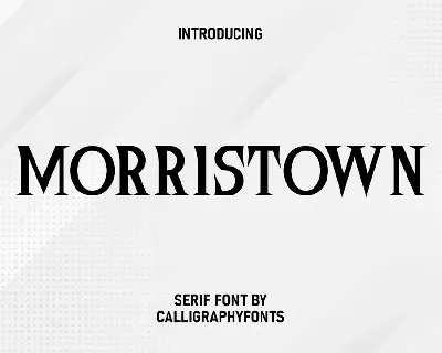 Morristown Demo font