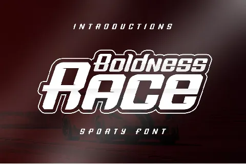 Boldness Race font