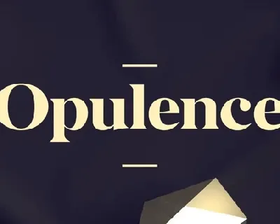 Opulence font