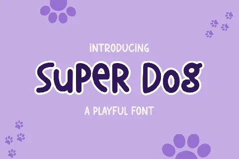 Super Dog font