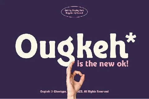 Ougkeh font