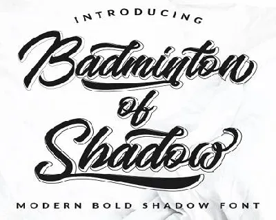 Badminton of Shadow font