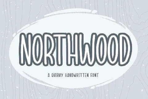 Northwood Quirky font