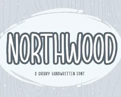 Northwood Quirky font